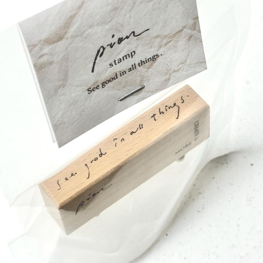 Wooden Stamp 'See good in all things' by Pion (Rare, Modern)
